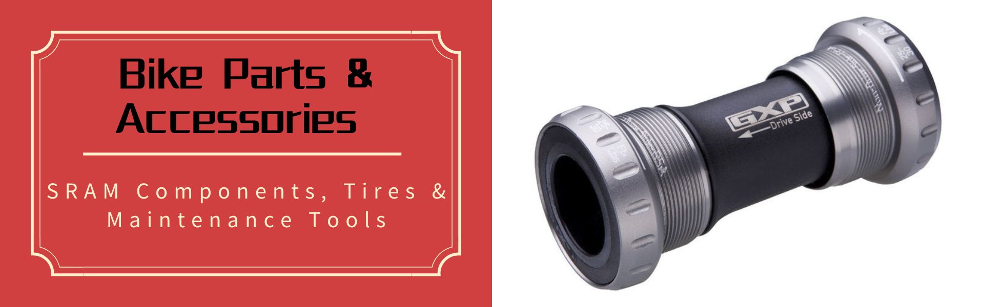 Bike Parts & Accessories – SRAM Components, Tires & Maintenance Tools